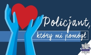 Grafika- rece na niebieskim tle i napi Policjant, który mi pomógł