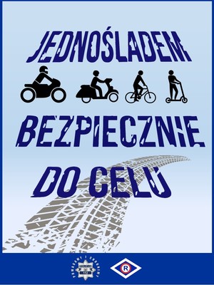 jasno niebieski plakat promujący akcję jednośladem bezpiecznie do celu