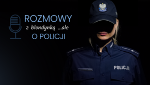 plakat z umundurowaną policjantką, niebieski napis rozmowy z blondynką.. ale o policji