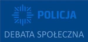 Grafika na niebieskiem tle napis policja niżej napis debata społeczna